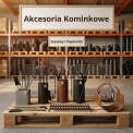 Akcesoria kominkowe